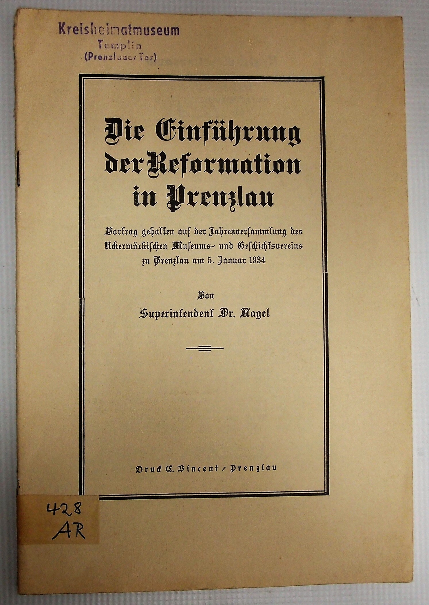 Foto eines Schriftstücks mit dem Titel "Die EInführung der Reformation in Prenzlau"